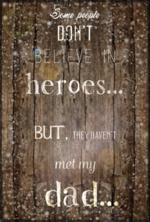 Hero Dad... Ready Made